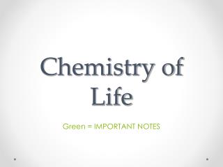 Chemistry of Life