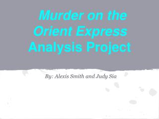 Murder on the Orient Express Analysis Project