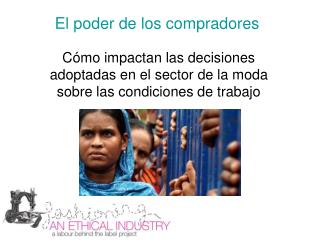 Cómo impactan las decisiones adoptadas en el sector de la moda sobre las condiciones de trabajo