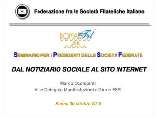 S EMINARIO PER I P RESIDENTI DELLE S OCIETÀ F EDERATE