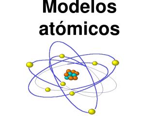 Modelos atómicos