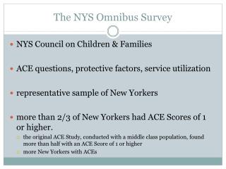 The NYS Omnibus Survey