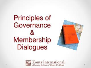 Principles of Governance &amp; Membership Dialogues