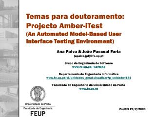Ana Paiva &amp; João Pascoal Faria {apaiva,jpf}@fe.up.pt Grupo de Engenharia de Software