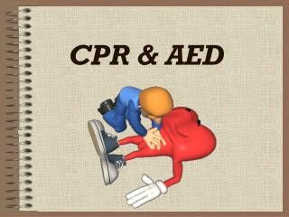 CPR &amp; AED