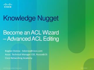 Knowledge Nugget Become an ACL Wizard – Advanced ACL Editing