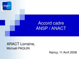 Accord cadre ANSP / ANACT