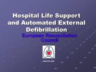 Hospital Life Support and Automated External Defibrillation