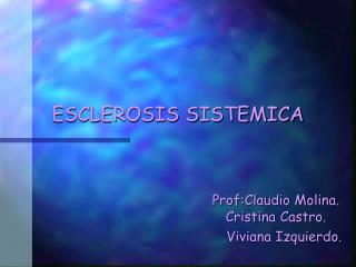 ESCLEROSIS SISTEMICA