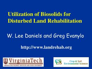 Utilization of Biosolids for Disturbed Land Rehabilitation