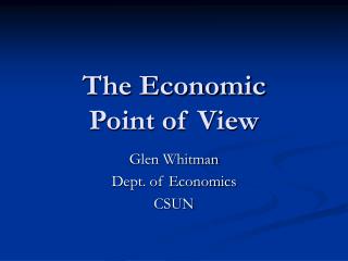 The Economic Point of View