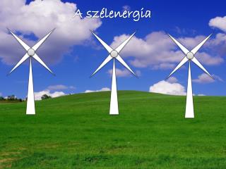 A szélenergia