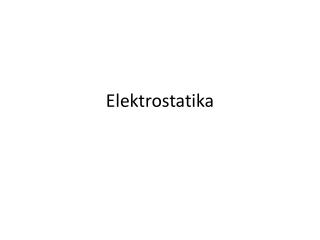 Elektrostatika