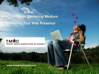 WWW: New Consumer Marketing Medium