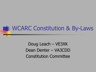 WCARC Constitution &amp; By-Laws