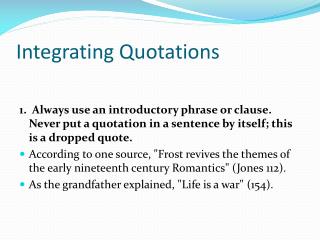 Integrating Quotations