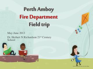 Perth Amboy Fire Department Field trip