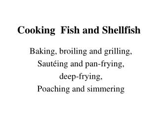 Cooking Fish and Shellfish