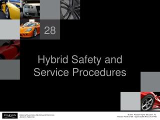 Hybrid Safety and Service Procedures