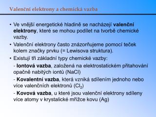 Valenční elektrony a chemická vazba