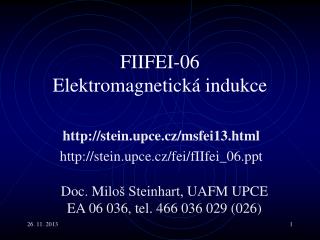 F II F EI - 06 Elektromagnetická indukce
