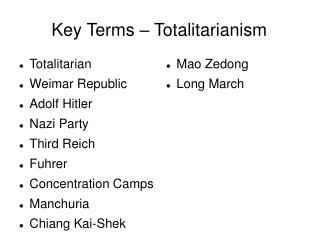 Key Terms – Totalitarianism