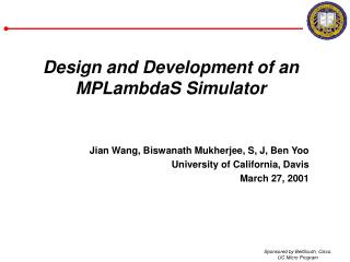 Design and Development of an MPLambdaS Simulator