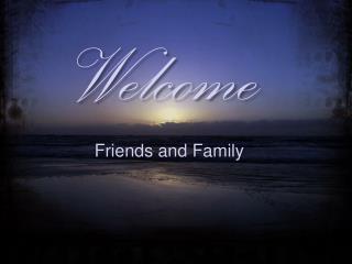 Welcome