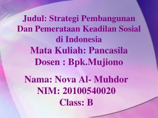 Nama : Nova Al- Muhdor NIM: 20100540020 Class: B