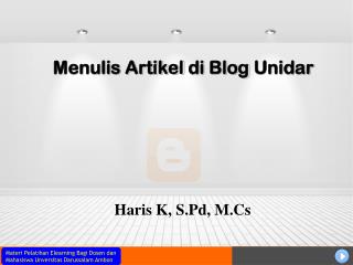 Menulis Artikel di Blog Unidar