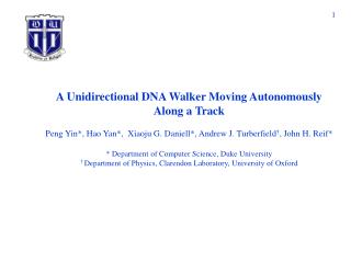A Unidirectional DNA Walker Moving Autonomously Along a Track
