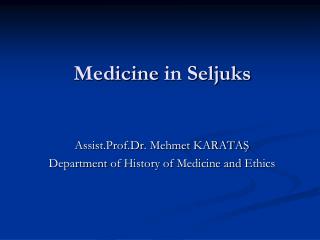 Medicine in Seljuks
