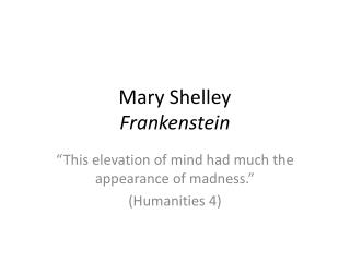 Mary Shelley Frankenstein