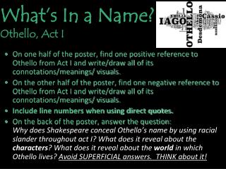 What’s In a Name? Othello, Act I