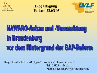 NAWARO-Anbau und -Vermarktung in Brandenburg vor dem Hintergrund der GAP-Reform