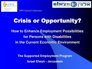 The Supported Employment Program Israel Elwyn - Jerusalem