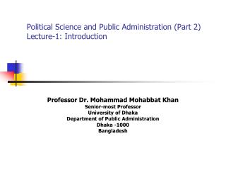 Political Science and Public Administration (Part 2) Lecture-1: Introduction