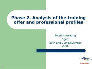 Phase 2. Analysis of the training offer and professional profiles