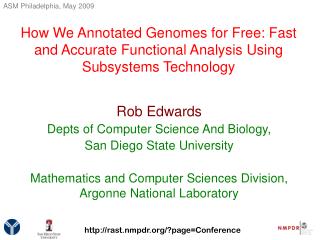 Rob Edwards Depts of Computer Science And Biology, San Diego State University