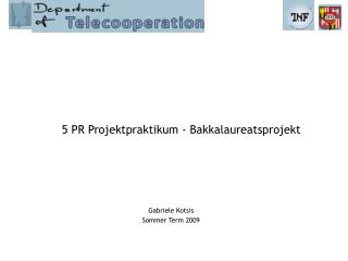 5 PR Projektpraktikum - Bakkalaureatsprojekt