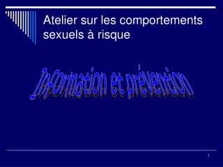 Atelier sur les comportements sexuels à risque