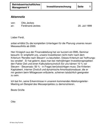 Aktennotiz von:	Otto Jeckes an:	Ferdinand Jeckes				 20. Juli 1999 Lieber Ferdi,