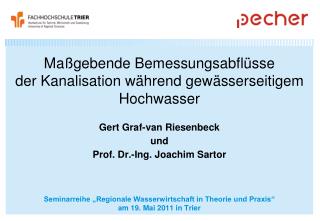 Maßgebende Bemessungsabflüsse der Kanalisation während gewässerseitigem Hochwasser