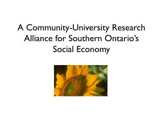 A Community-University Research Alliance for Southern Ontario’s Social Economy