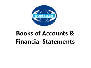 Books of Accounts &amp; Financial Statements