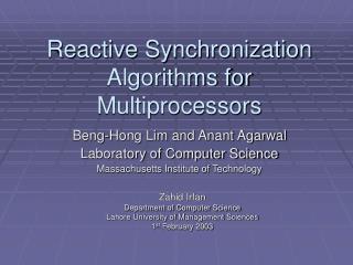 Reactive Synchronization Algorithms for Multiprocessors