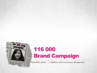 116 000 Brand Campaign
