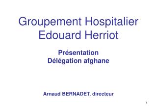 Groupement Hospitalier Edouard Herriot