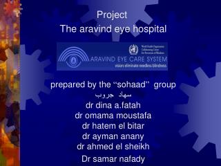Project The aravind eye hospital