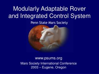 Modularly Adaptable Rover and Integrated Control System